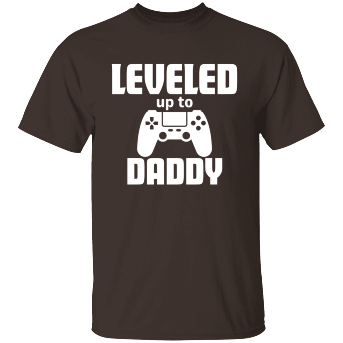 Leveled Up to Daddy | T-Shirt