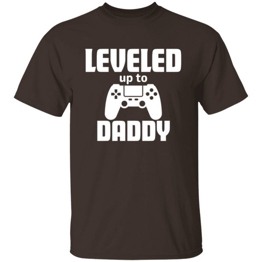 Leveled Up to Daddy | T-Shirt