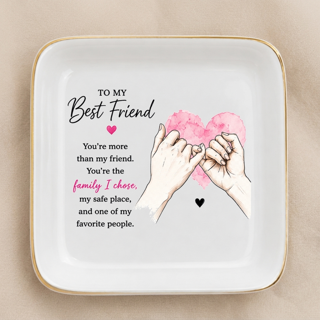 To My Best Friend Ceramic Jewelry Dish – Friendship Gift