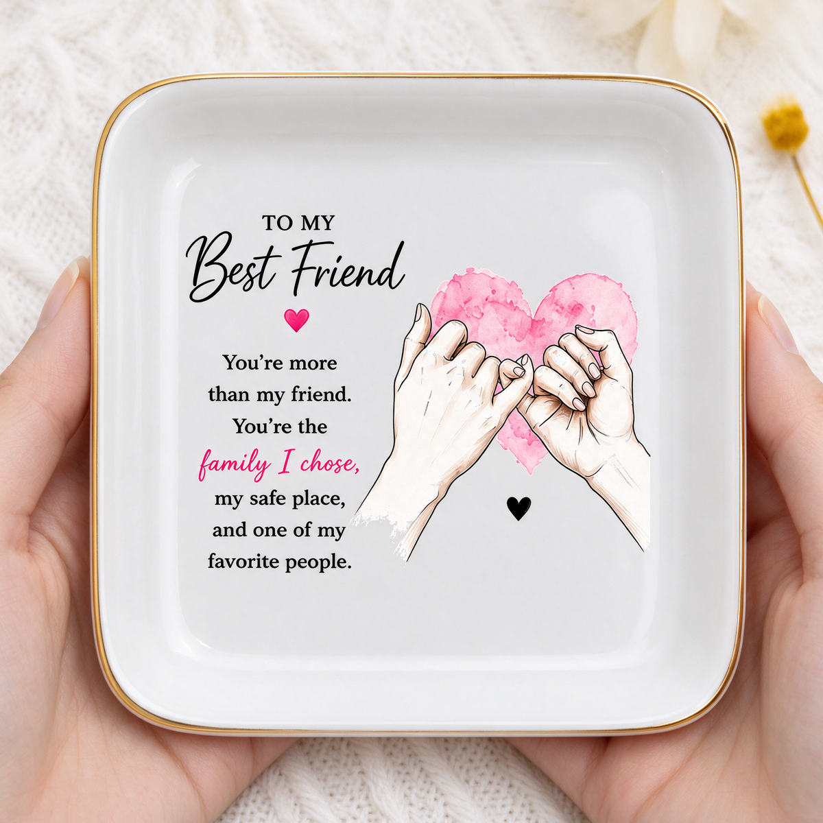 To My Best Friend Ceramic Jewelry Dish – Friendship Gift